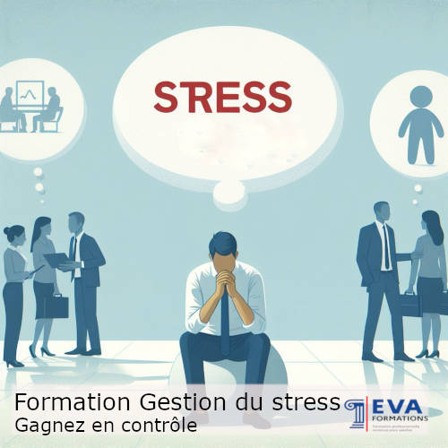 Formation gestion du stress - Gagnez en contrôle